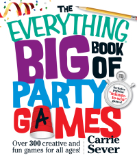 Cover image: The Everything Big Book of Party Games 9781440572951