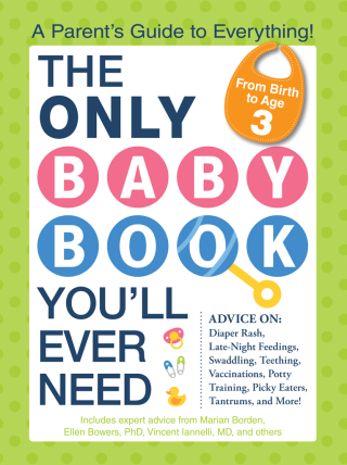Cover image: The Only Baby Book You'll Ever Need 9781440573354