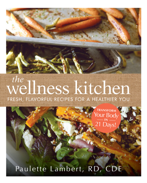 The Wellness Kitchen: Fresh, Flavorful Recipes for a Healthier You - FULL INSTANT DOWNLOAD | PDF DOCX EPUB