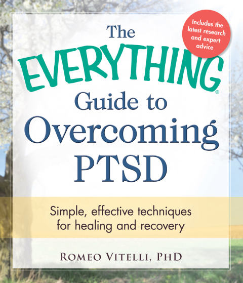 The Everything Guide to Overcoming PTSD : Simple, effective techniques for healing and recovery - FULL INSTANT DOWNLOAD | PDF DOCX EPUB