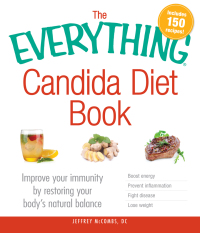 Cover image: The Everything Candida Diet Book 9781440575235