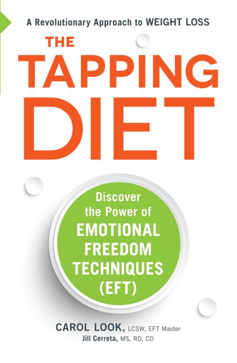 The Tapping Diet: Discover the Power of Emotional Freedom Techniques - FULL INSTANT DOWNLOAD | PDF DOCX EPUB