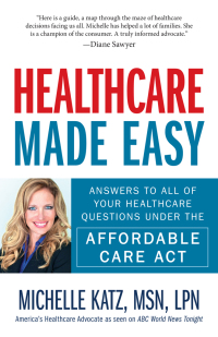 Cover image: Healthcare Made Easy 9781440580192