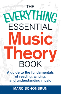 Cover image: The Everything Essential Music Theory Book 9781440583391