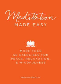 Cover image: Meditation Made Easy 9781440584329