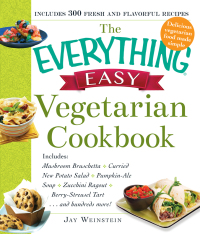 Cover image: The Everything Easy Vegetarian Cookbook 9781440587191
