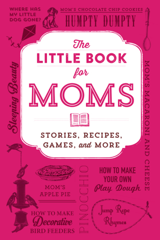 Cover image: The Little Book for Moms 9781507210024