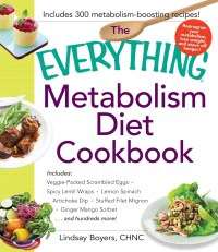 Cover image: The Everything Metabolism Diet Cookbook 9781440592287