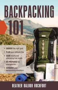 Cover image: Backpacking 101 9781440595882