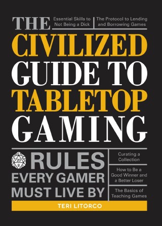 Cover image: The Civilized Guide to Tabletop Gaming 9781440597961