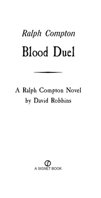 Cover image: Ralph Compton Blood Duel 9780451222671