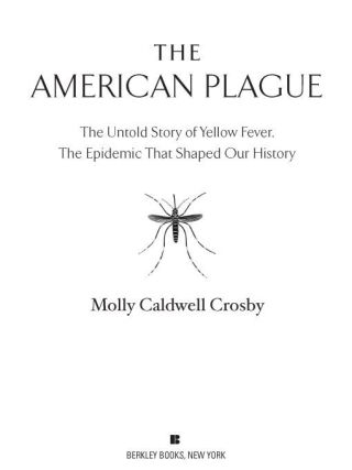 Cover image: The American Plague 9780425217757