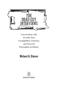 Cover image: The Dead Guy Interviews 9780143112273