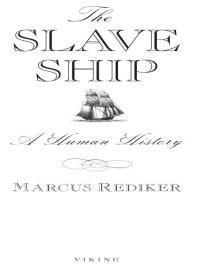 Cover image: The Slave Ship 9780670018239