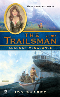 Cover image: The Trailsman #310 9780451221902