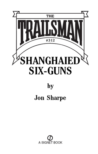 Cover image: The Trailsman #312 9780451222428