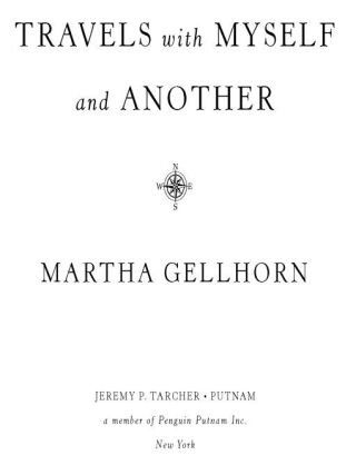 Cover image: Travels with Myself and Another 9781585420902