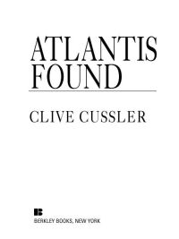 Cover image: Atlantis Found (A Dirk Pitt Novel) 9780425177174