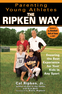 Cover image: Parenting Young Athletes the Ripken Way 9781592402205