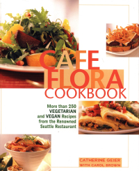 Cover image: Cafe Flora Cookbook 9781557884718