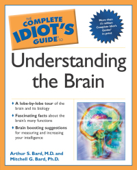 Cover image: The Complete Idiot's Guide to Understanding the Brain 9780028643106