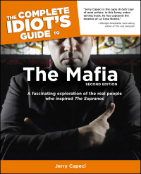 Cover image: The Complete Idiot's Guide to the Mafia 2nd edition 9781592573059