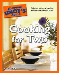 Cover image: The Complete Idiot's Guide to Cooking for Two 9781592576074