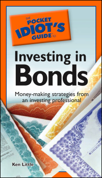 Cover image: The Pocket Idiot's Guide to Investing in Bonds 9781592576296