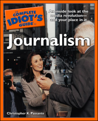 Cover image: The Complete Idiot's Guide to Journalism 9781592576708