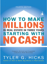 Cover image: How to Make Millions in Real Estate in Three Years Startingwith No Cash 9781591840978