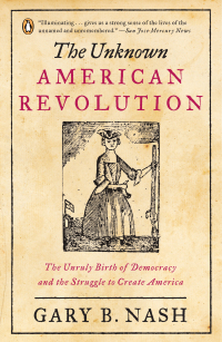 Cover image: The Unknown American Revolution 9780143037200