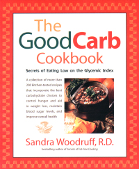 Cover image: The Good Carb Cookbook 9781583330845
