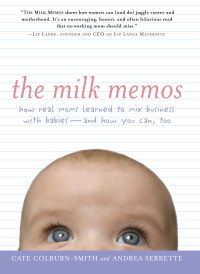 Cover image: The Milk Memos 9781585425440