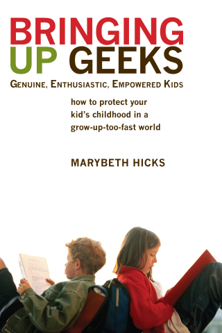 Cover image: Bringing Up Geeks 9780425221563