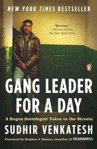 Cover image: Gang Leader for a Day 9781594201509