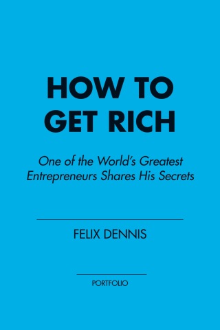 Cover image: How to Get Rich 9781591842057