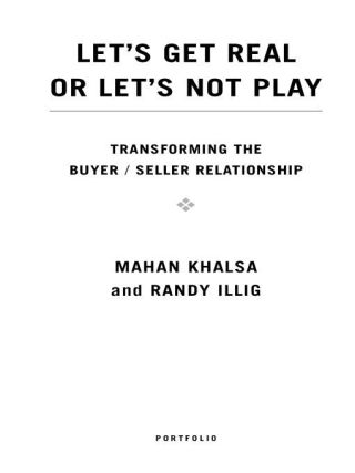 Cover image: Let's Get Real or Let's Not Play 9781591842262