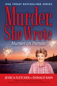 Cover image: Murder, She Wrote: Murder on Parade 9780451223678