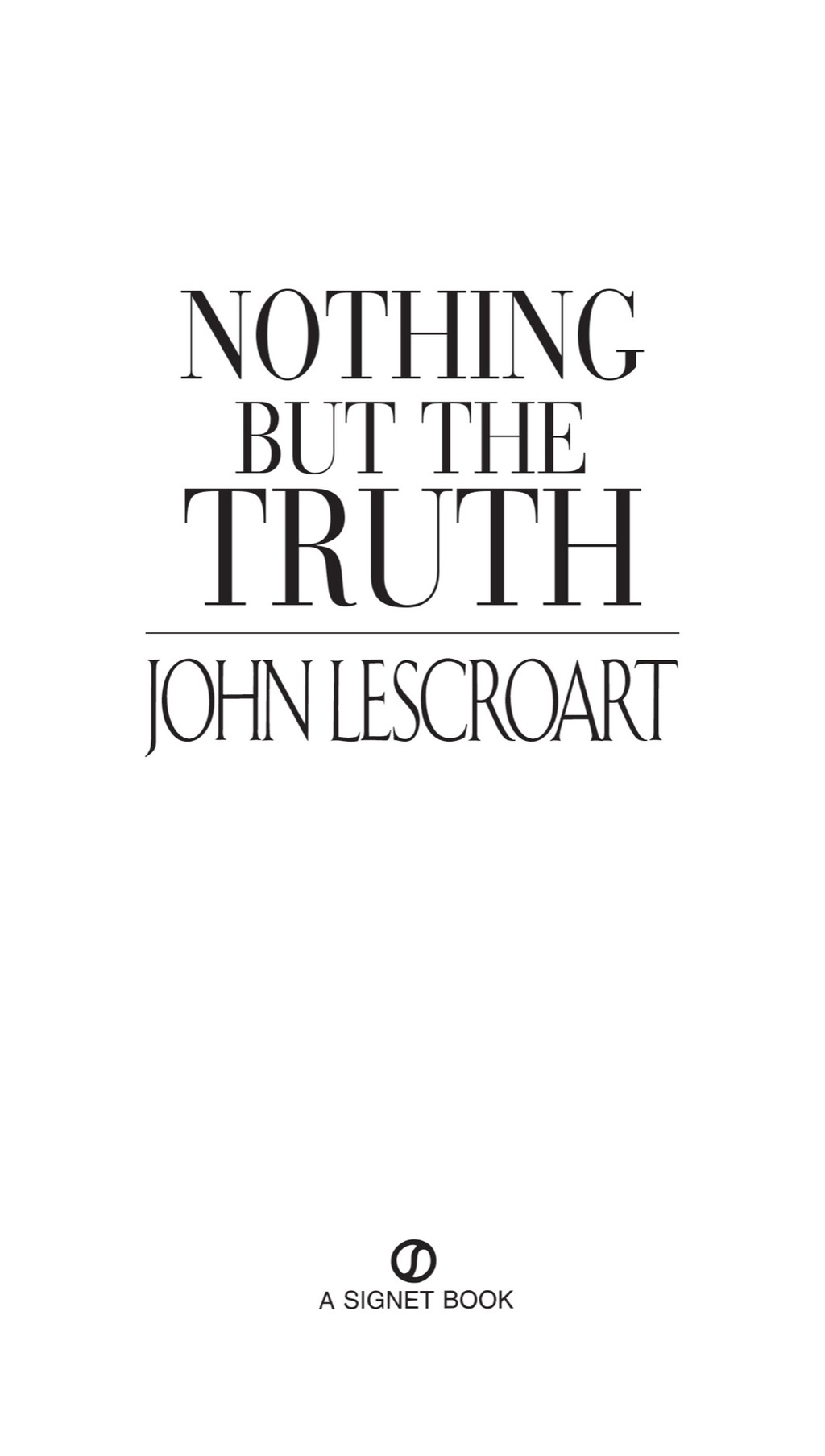 Nothing but the Truth eBook
