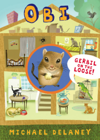 Cover image: Obi, Gerbil on the Loose 9780525478904