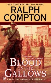Cover image: Ralph Compton Blood on the Gallows 9780451224699