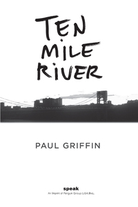 Cover image: Ten Mile River 9780803732841