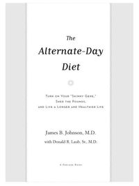 Cover image: The Alternate-Day Diet 9780399154935