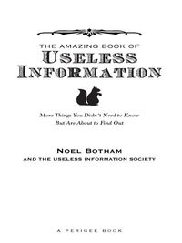 Cover image: The Amazing Book of Useless Information 9780399534683