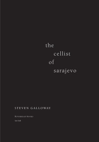 Cover image: The Cellist of Sarajevo 9781594489860