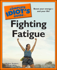 Cover image: The Complete Idiot's Guide to Fighting Fatigue 9781592577736