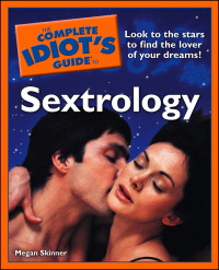 Cover image: The Complete Idiot's Guide to Sextrology 9781592576227