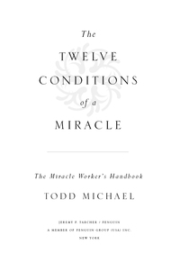 Cover image: The Twelve Conditions of a Miracle 9781585426737