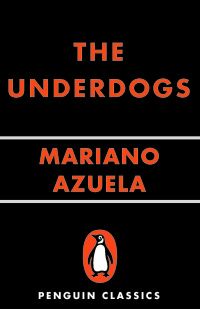 Cover image: The Underdogs 9780143105275