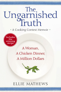 Cover image: The Ungarnished Truth 9780425219454